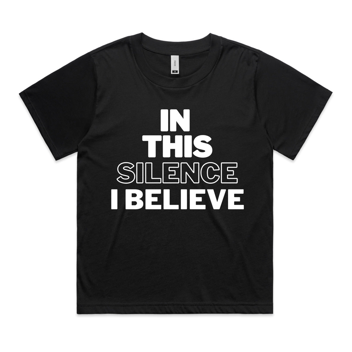 In This Silence I Believe Tee
