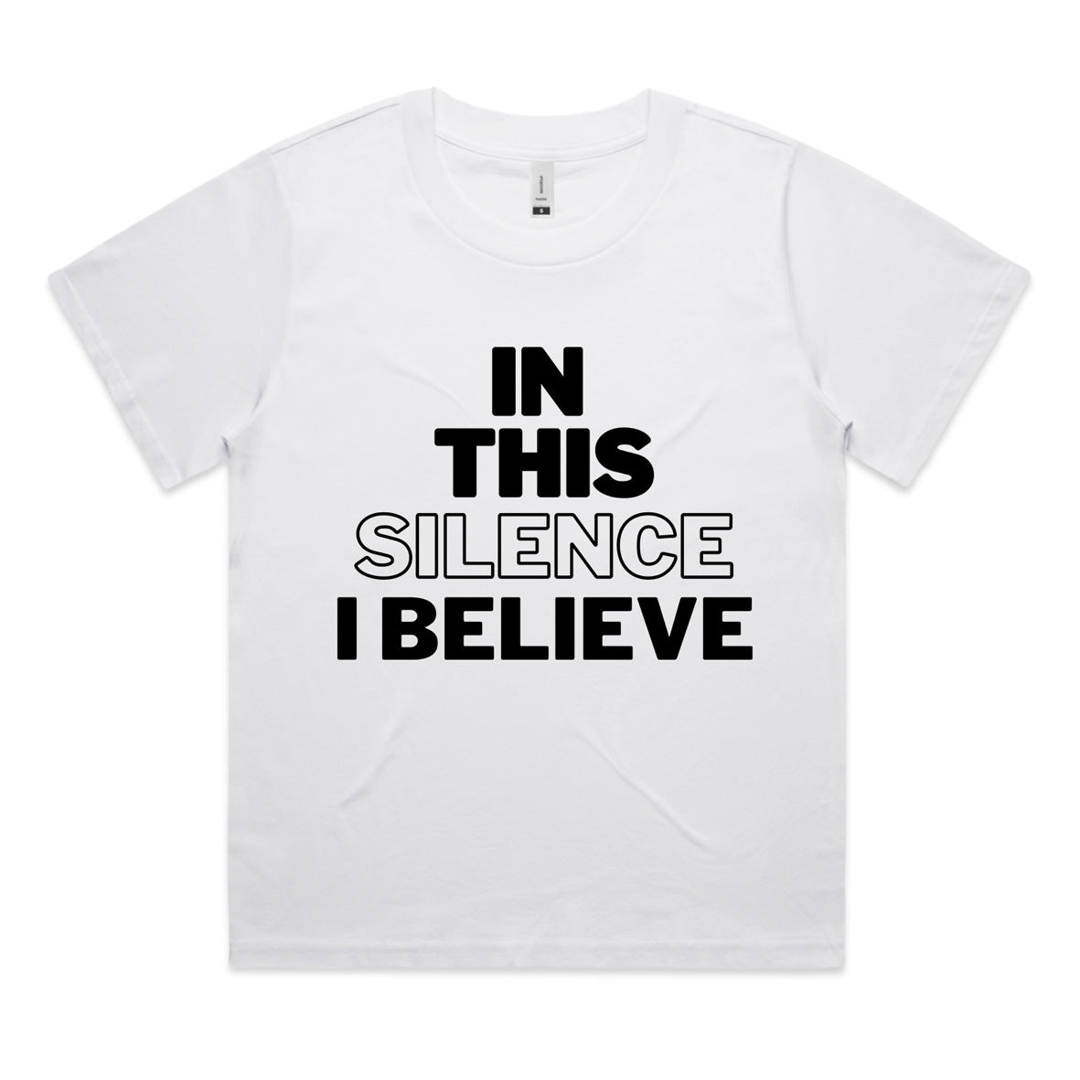 In This Silence I Believe Tee